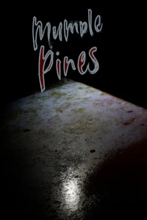 Mumble Pines: The Arrival