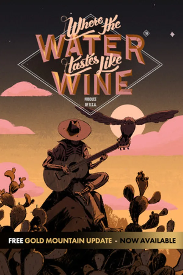 Where the Water Tastes Like Wine