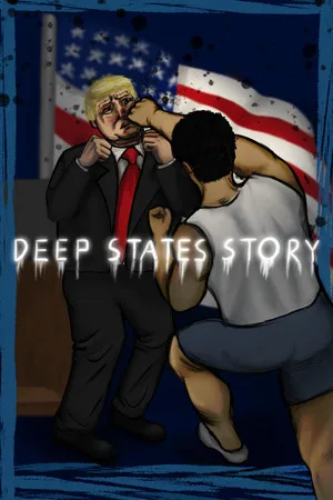 DEEP STATES STORY