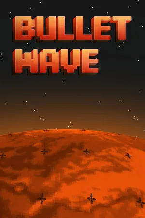 Bullet Wave