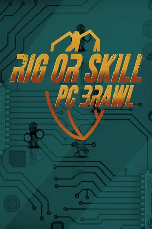 Rig or Skill: PC Brawl