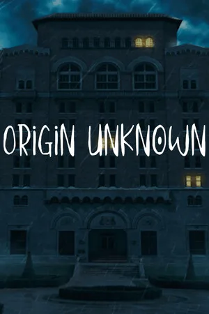 Origin Unknown