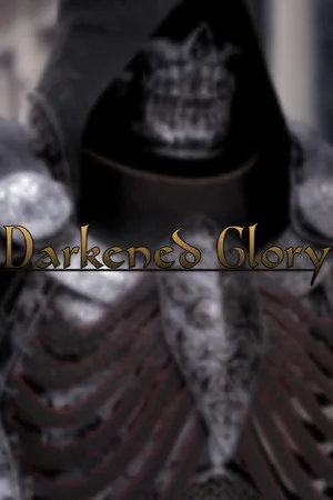 Darkened Glory