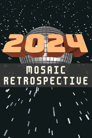 2024: Mosaic Retrospective