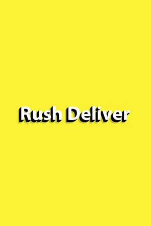 Rush Delivery