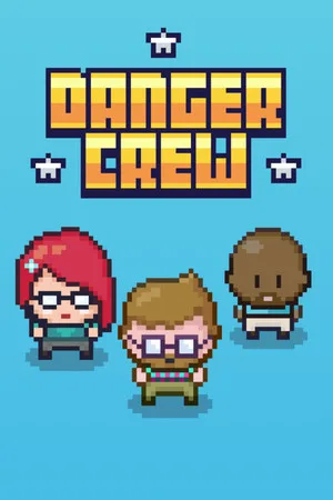 Danger Crew