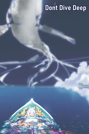 Don't Dive Deep