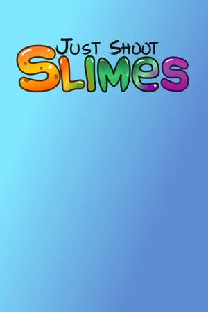 Just Shoot: Slimes