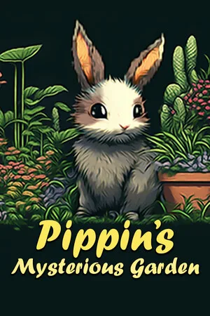 Pippin's Mysterious Garden
