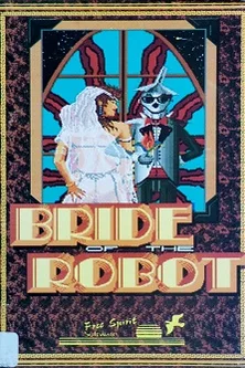 Bride of the Robot