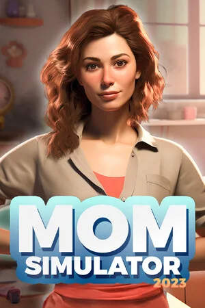 Mom Simulator 2023