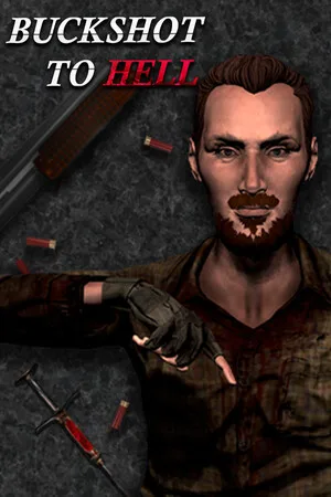 Buckshot to Hell