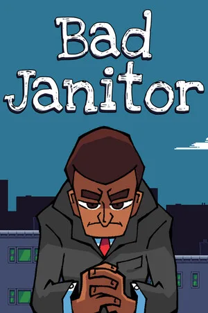 Bad Janitor