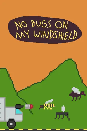 No Bugs On My Windshield