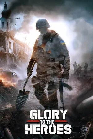 Glory to the Heroes