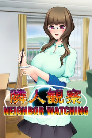Neighbor Watching
