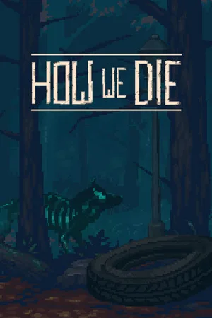 How We Die