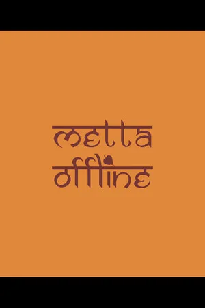 Metta Offline