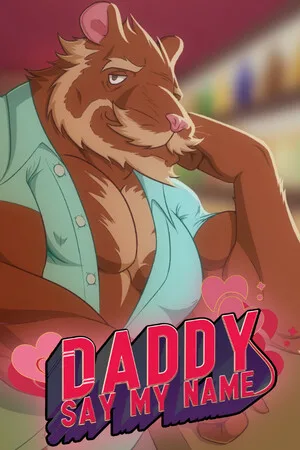 Daddy, Say My Name