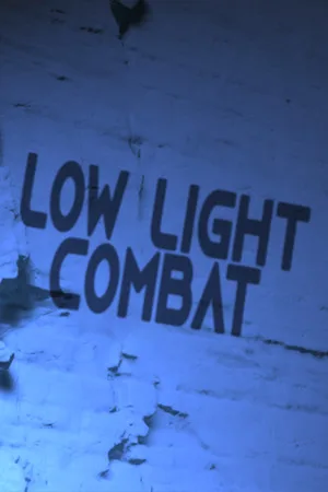 Low Light Combat