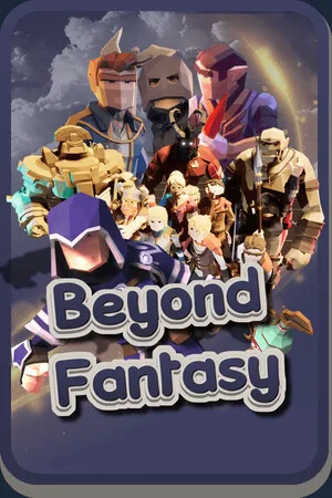 Beyond fantasy