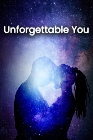 Unforgettable You