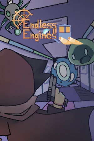 Endless Engines