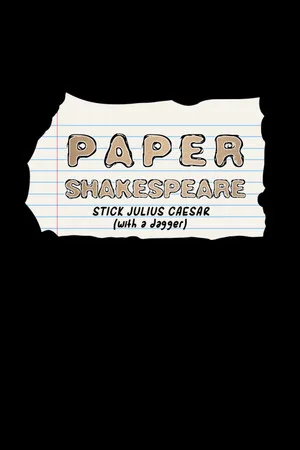 Paper Shakespeare: Stick Julius Caesar (with a dagger)