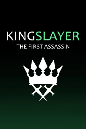 Kingslayer: The First Assassin
