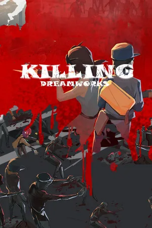 KILLING DREAMWORKS