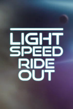 Light Speed Ride Out