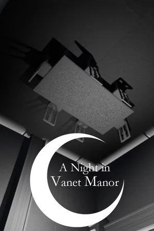 A Night in Vanet Manor
