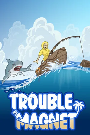 Trouble Magnet