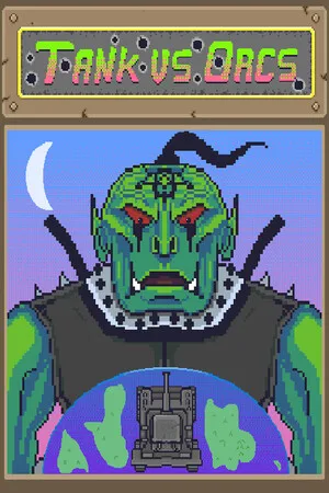 Tank vs Orcs