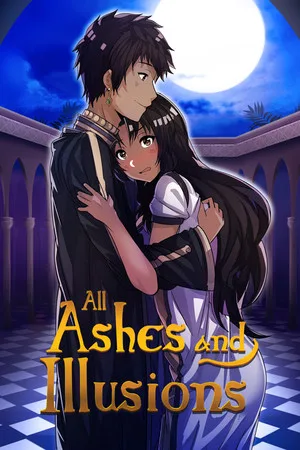 All Ashes and Illusions