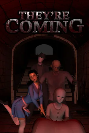 They're Coming
