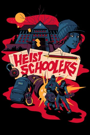 Heist Schoolers