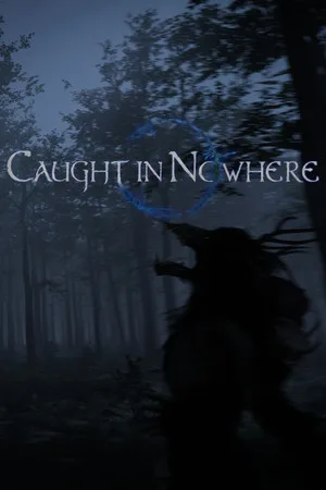 Caught in Nowhere