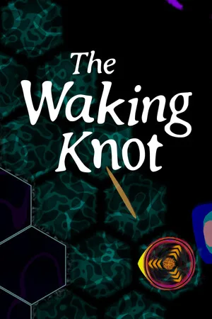 The Waking Knot