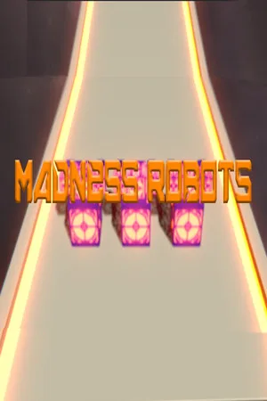 Madness Robots