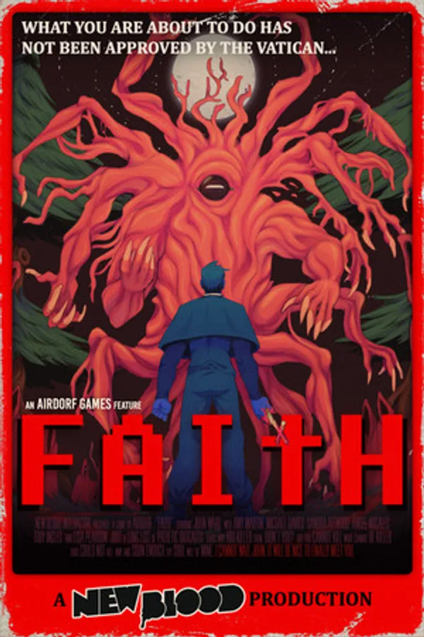 Faith: The Unholy Trinity