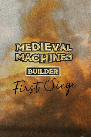 Medieval Machines Builder - First Siege