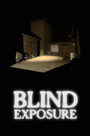 Blind Exposure