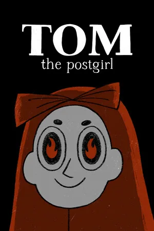 Tom the postgirl