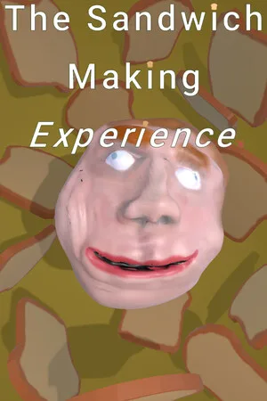 The Sandwich Making Experience