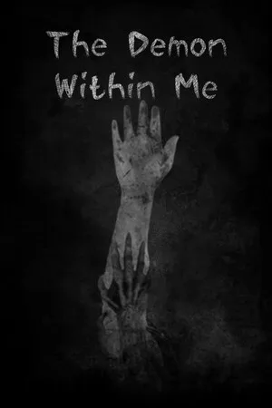 The Demon Within Me