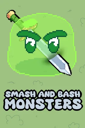 Smash and Bash Monsters