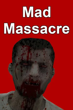 Mad Massacre