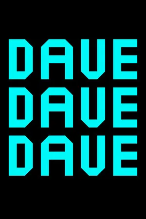 Dave Dave Dave