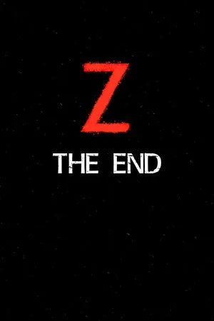 Z: The End